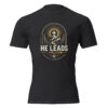 He Leads I Follow T-Shirt