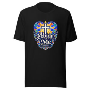 Abide In Me John 15:4 Graphic Tee front view