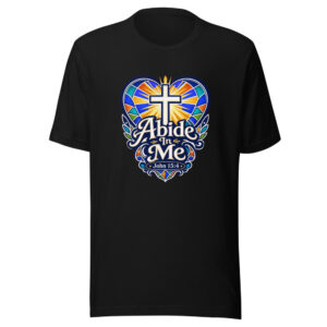 Abide In Me John 15:4 Graphic Tee front view