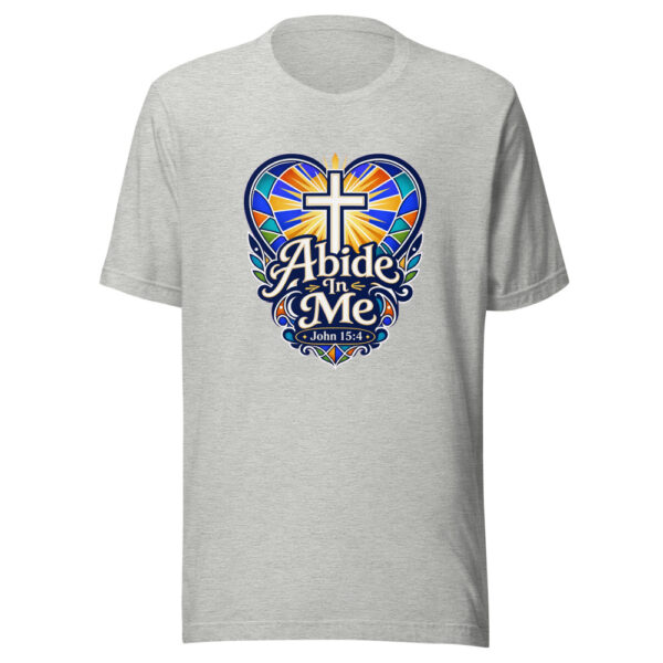 Abide In Me John 15:4 Graphic Tee mockup 4 Abide In Me John 15:4 Graphic Tee mockup 4