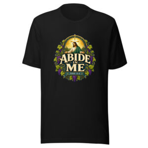 Abide In Me John 15:4 Heartbeat-20260613-manual-codex Graphic Tee mockup 1 Abide In Me John 15:4 Heartbeat-20260613-manual-codex Graphic Tee front view
