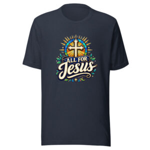 All For Jesus Graphic Tee mockup 1 All For Jesus Graphic Tee front view