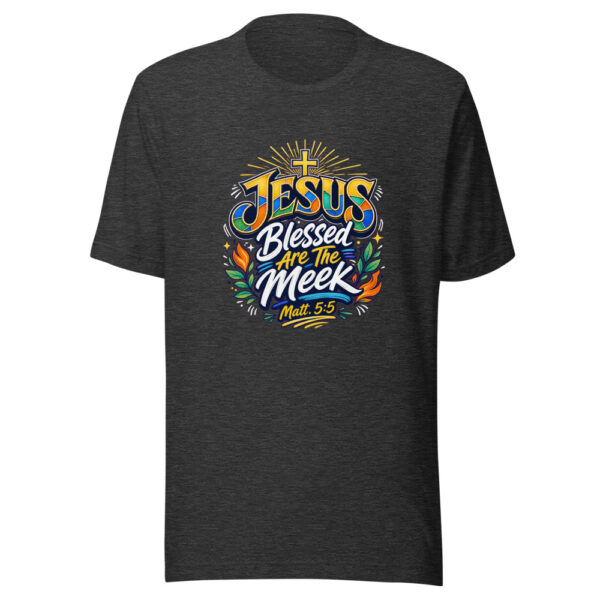 Blessed Are The Meek Matt. 5:5 Graphic Tee front view