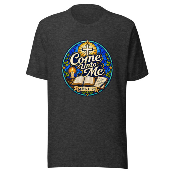 Come Unto Me Matt. 11:28 Graphic Tee mockup 7