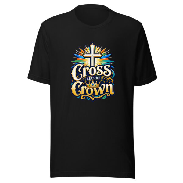 Cross Before Crown Graphic Tee mockup 2 Cross Before Crown Graphic Tee mockup 2