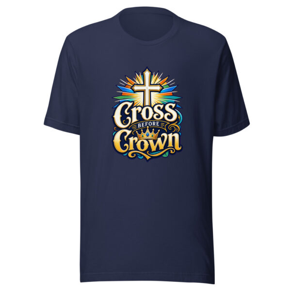 Cross Before Crown Graphic Tee mockup 4 Cross Before Crown Graphic Tee mockup 4