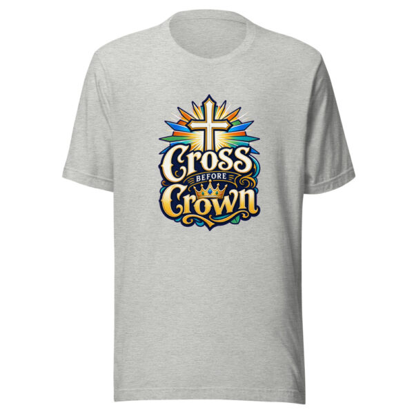 Cross Before Crown Graphic Tee mockup 6 Cross Before Crown Graphic Tee mockup 6