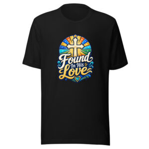 found-in-his-love-evergreen-shirt-design-manual-found-in-his-love-evergr-mockup-1 Found In His Love Graphic Tee