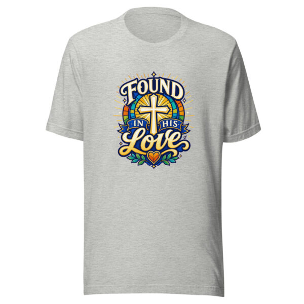 Found In His Love Graphic Tee mockup 4 Found In His Love Graphic Tee mockup 4