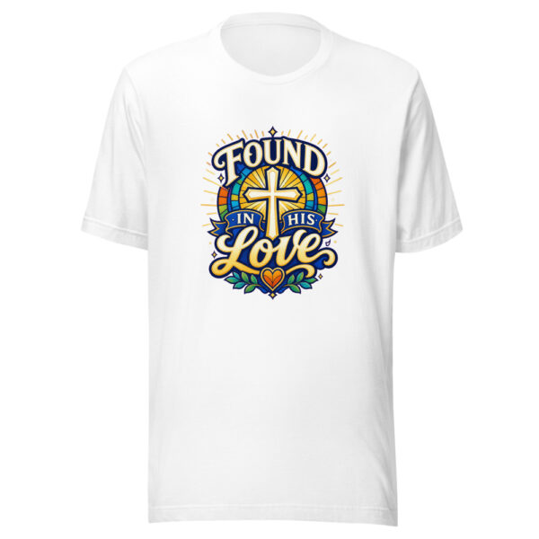 Found In His Love Graphic Tee mockup 5 Found In His Love Graphic Tee mockup 5
