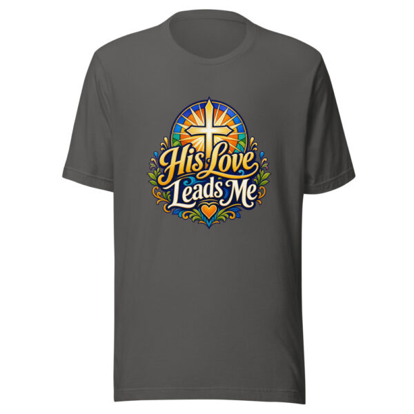 His Love Leads Me Graphic Tee front view