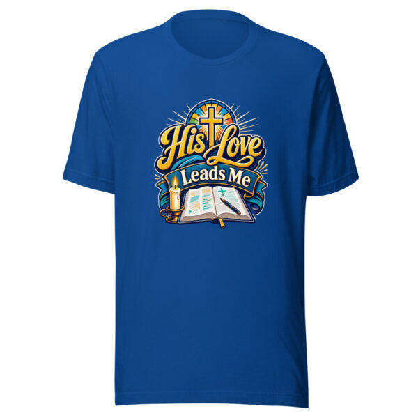 His Love Leads Me Graphic Tee mockup 3