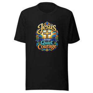 Jesus Brings Quiet Courage Graphic Tee mockup 1 Jesus Brings Quiet Courage Graphic Tee front view