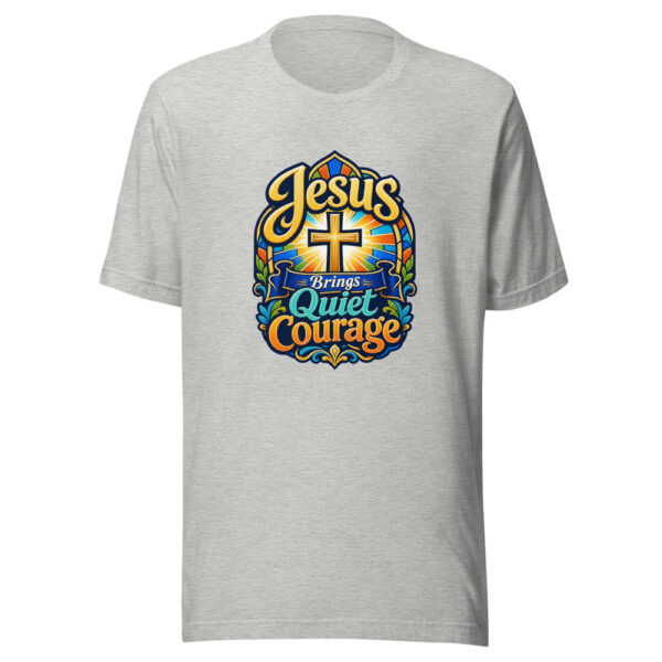 Jesus Brings Quiet Courage Graphic Tee mockup 6