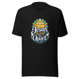 Jesus Brings The Quiet Graphic Tee mockup 1 Jesus Brings The Quiet Graphic Tee front view