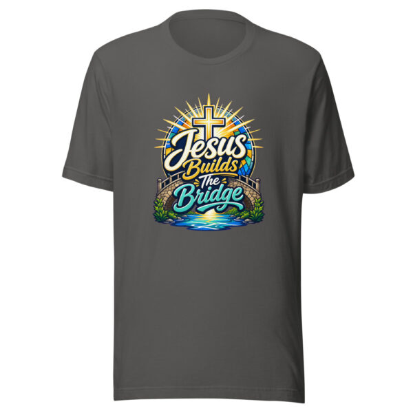 Jesus Builds The Bridge Graphic Tee mockup 5 Jesus Builds The Bridge Graphic Tee mockup 5