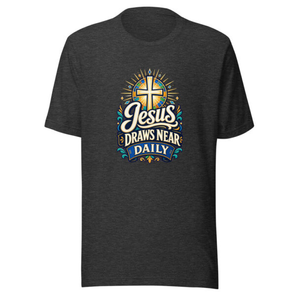 Jesus Draws Near Daily Graphic Tee mockup 6 Jesus Draws Near Daily Graphic Tee mockup 6