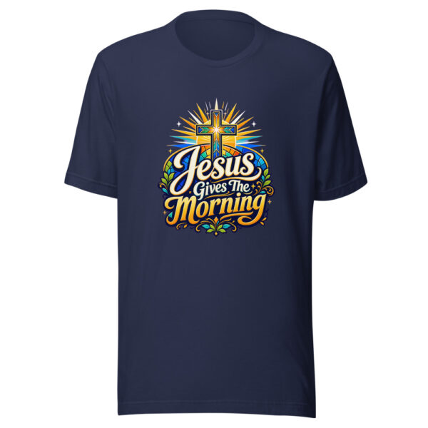 Jesus Gives The Morning Graphic Tee mockup 4 Jesus Gives The Morning Graphic Tee mockup 4
