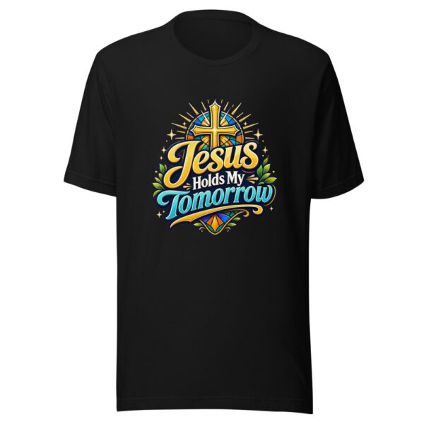 Jesus Holds My Tomorrow Graphic Tee mockup 2 Jesus Holds My Tomorrow Graphic Tee mockup 2