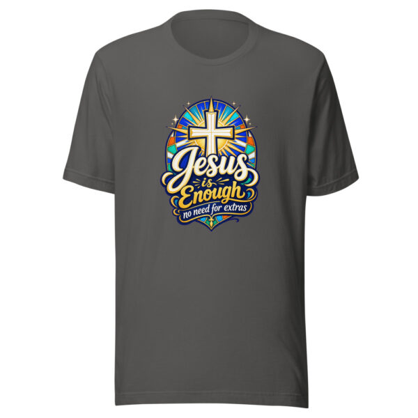 Jesus Is Enough, No Need For Extras Graphic Tee mockup 3 Jesus Is Enough, No Need For Extras Graphic Tee mockup 3