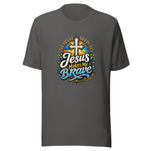 Jesus Makes Me Brave Graphic Tee mockup 1 Jesus Makes Me Brave Graphic Tee front view