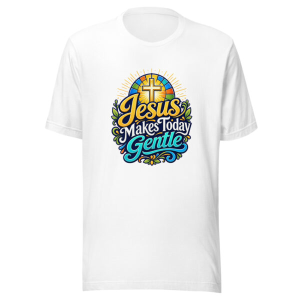 Jesus Makes Today Gentle Graphic Tee mockup 3