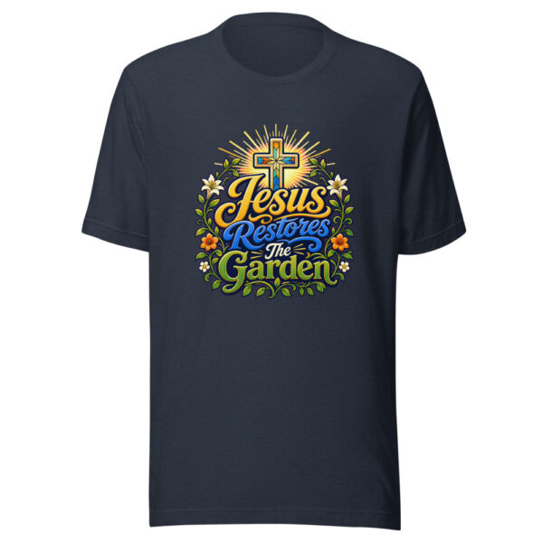 Jesus Restores The Garden Graphic Tee mockup 7 Jesus Restores The Garden Graphic Tee mockup 7