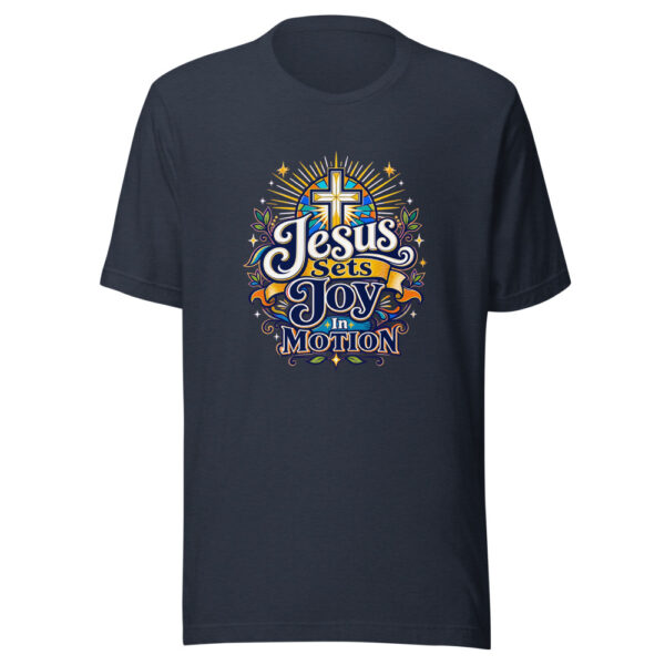 Jesus Sets Joy In Motion Graphic Tee mockup 7