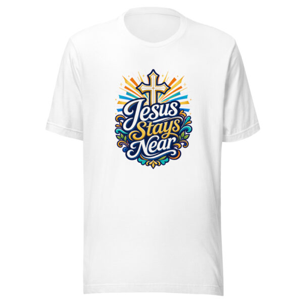 Jesus Stays Near Graphic Tee mockup 3