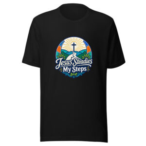 Jesus Steadies My Steps Graphic Tee mockup 1 Jesus Steadies My Steps Graphic Tee front view