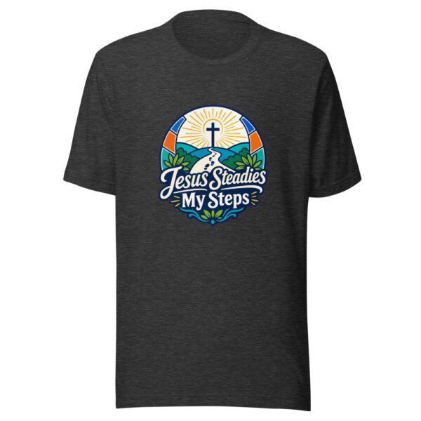 Jesus Steadies My Steps Graphic Tee mockup 6