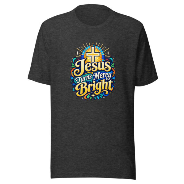 Jesus Turns Mercy Bright Graphic Tee mockup 6 Jesus Turns Mercy Bright Graphic Tee mockup 6