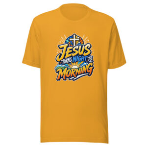 Jesus Turns Night To Morning Graphic Tee front view