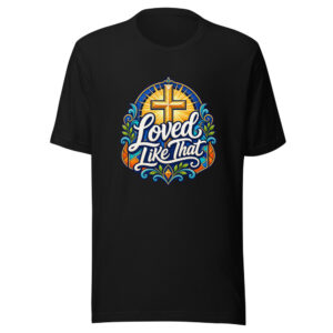 loved-like-that-evergreen-shirt-design-manual-loved-like-that-evergreen-mockup-1 Loved Like That Graphic Tee