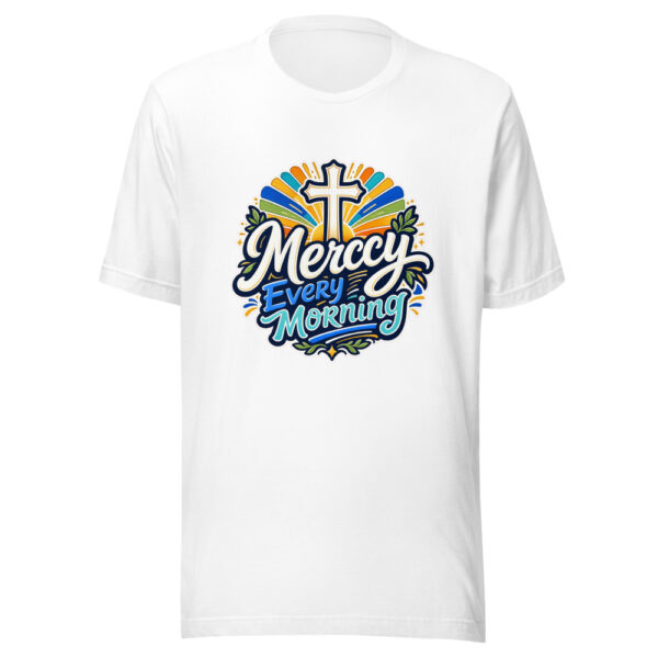 Mercy Every Morning Graphic Tee mockup 8