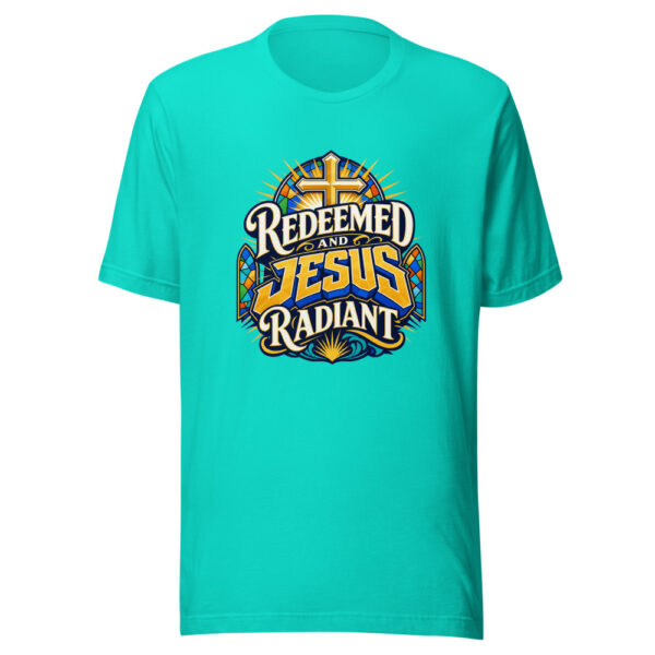 Redeemed And Radiant Graphic Tee mockup 4