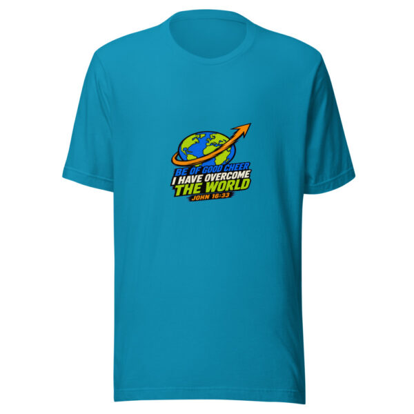 Be Of Good Cheer - I Have Overcome The World - John 16:33 Overcome-the-world Graphic Tee mockup 1 Be Of Good Cheer - I Have Overcome The World - John 16:33 Overcome-the-world Graphic Tee front view