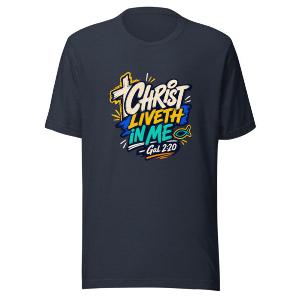 Christ Liveth In Me - Gal 2:20 Graphic Tee mockup 13