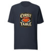 Christ Sets A Table Graphic Tee mockup 13