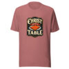 Christ Sets A Table Graphic Tee mockup 21