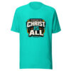 Colossians 3:11 Christ Is All Heartbeat-20260630T121514Z Graphic Tee front view