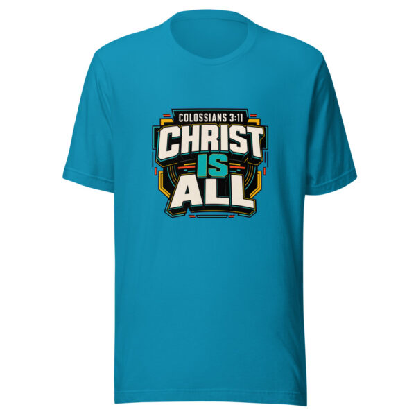 Colossians 3:11 Christ Is All Heartbeat-20260630T121514Z Graphic Tee mockup 2
