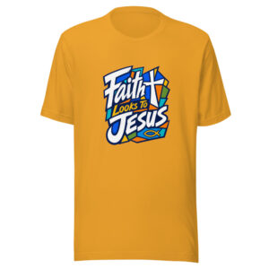 Faith Looks To Jesus Graphic Tee mockup 1 Faith Looks To Jesus Graphic Tee front view