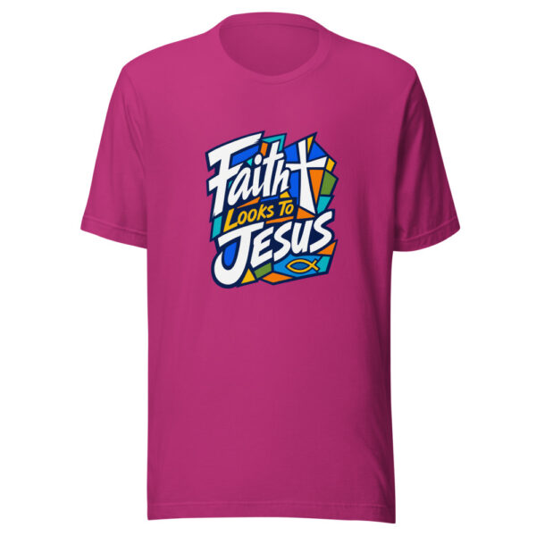 Faith Looks To Jesus Graphic Tee mockup 15