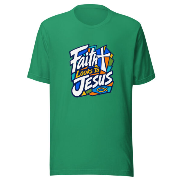 Faith Looks To Jesus Graphic Tee mockup 16