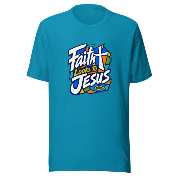 Faith Looks To Jesus Graphic Tee mockup 2