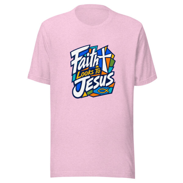 Faith Looks To Jesus Graphic Tee mockup 23