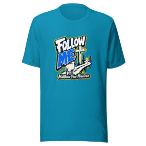 Follow Me - Matthew Four Nineteen Graphic Tee front view