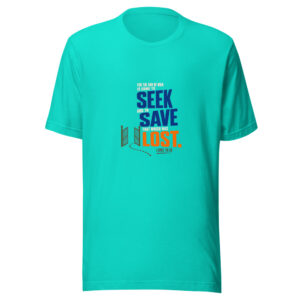 For The Son Of Man Is Come To Seek And To Save That Which Was Lost. — Luke 19:10 Seek-and-save-lost Graphic Tee mockup 1 For The Son Of Man Is Come To Seek And To Save That Which Was Lost. — Luke 19:10 Seek-and-save-lost Graphic Tee front view