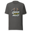 Grave Could Not Hold Graphic Tee mockup 10